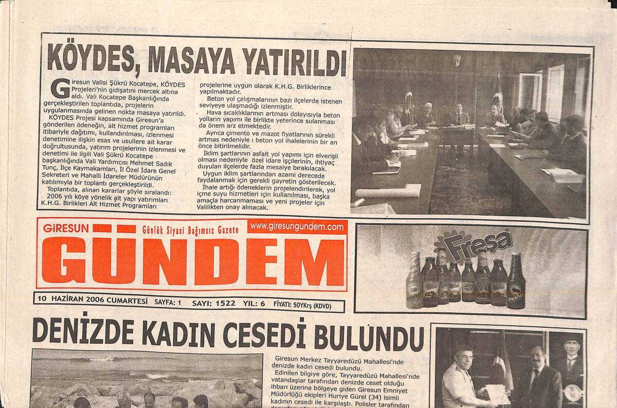 Giresun Gündem Gazetesi 10 Haziran 2006 - Köydes, Masaya Yatırıldı - Öğrencilerden Çevre Temizliği GZ137809 - 1