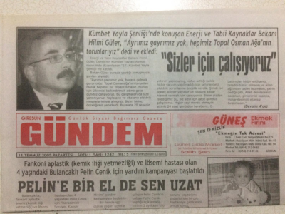 Giresun Gündem Gazetesi 11 Temmuz 2005 - Hilmi Güler Sizler İçin Çalışıyoruz GZ24051 - 1