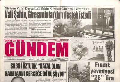 Giresun Gündem Gazetesi 13 Temmuz 2011 - Vali Şahin Giresunlulardan Destek İstedi GZ108084 - 1