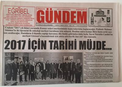 Giresun Gündem Gazetesi 14 Aralık 2016 - 2017 İçin Tarihi Müjde Kanser Tedavi Merkezinde Hasta Tedavisi Başlayacak GZ28851 - 1