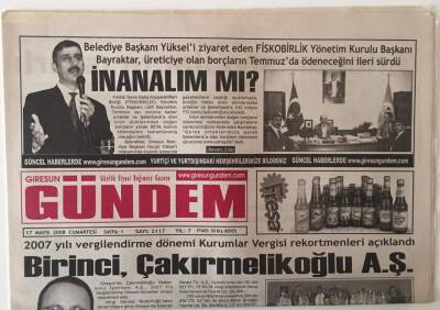 Giresun Gündem Gazetesi 17 Mayıs 2008 - 2007 Yılının Vergi Rekortmeni Çakırmelikoğlu A.Ş. GZ28822 - 1
