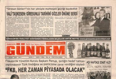 Giresun Gündem Gazetesi 17 Nisan 2007 - FKB , Her Zaman Piyasada Olacak - Kale Çöpten Arındı GZ96092 - 1