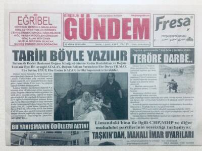 Giresun Gündem Gazetesi 22 Nisan 2016 - Tarih Böyle Yazılır GZ43217 - 2