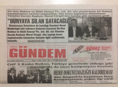 Giresun Gündem Gazetesi 31 Mayıs 2005 - Gir-San,Dünyaya Silah Satacağız GZ23975 - 1