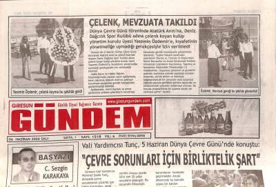 Giresun Gündem Gazetesi 6 Haziran 2006 - Çevre Sorunları İçin Birlik Şart GZ108268 - 1