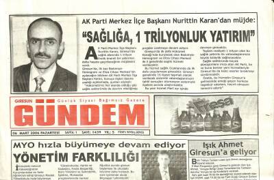 Giresun Gündem Gazetesi 6 Mart 2006 - Sağlığa 1 Trilyonluk Yatırım GZ101532 - 2