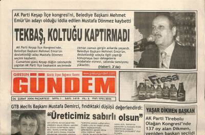 Giresun Gündem Gazetesi 6 Şubat 2006 - Tekbaş Koltuğu Kaptırdı GZ101542 - 2