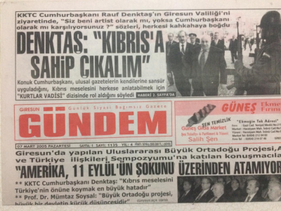 Giresun Gündem Gazetesi 7 Mart 2005 - Denktaş Kıbrısa Sahip Çıkalım GZ24076 - 1