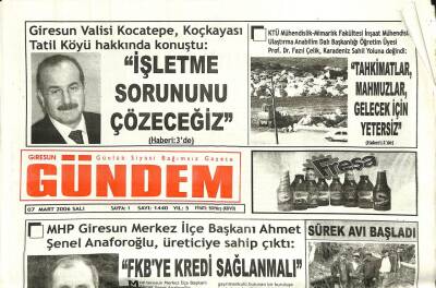 Giresun Gündem Gazetesi 7 Mart 2006 - MHP Giresun İlçe Başkanı FKBye Kredi Sağlanmalı Dedi GZ101533 - 2