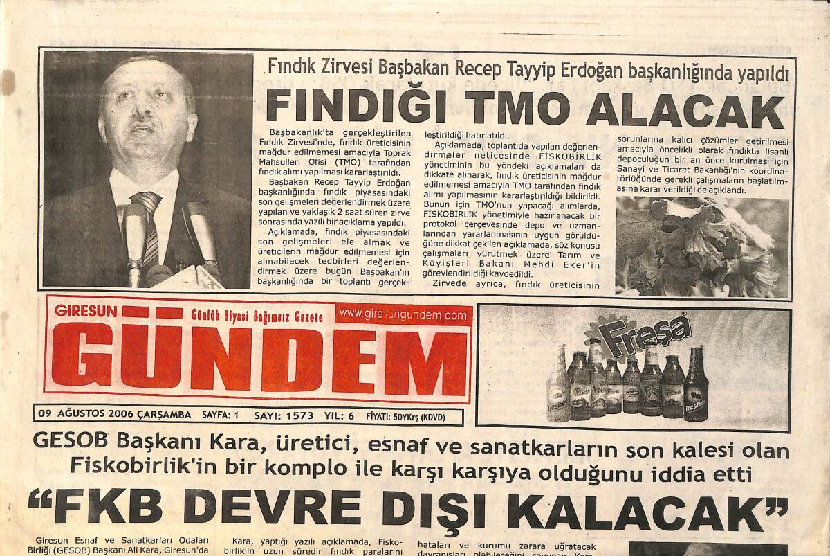 Giresun Gündem Gazetesi 9 Ağustos 2006 - Fındığı TMO Alacak - Giresunspor'un Havası İyi GZ3366 - 1