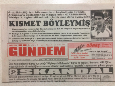 Giresun Gündem Gazetesi 9 Mayıs 2005 - Giresun Ayağa Kalktı 0-1 GZ24001 - 1