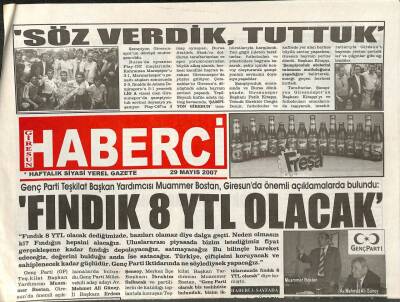 Giresun Haberci Gazetesi 29 Mayıs 2007 - Genç Parti Teşkilat Başkan Yardımcısı Muammer Bostan , Giresunda Önemli Açıklamalarda Bulundu GZ96415 - 1