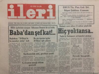 Giresun İleri Gazetesi 10 Ekim 1992 - Seka İşçilerinin Maaşını Süleyman Demirelde Az Buldu GZ32520 - 1