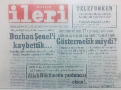 Giresun İleri Gazetesi 11 Temmuz 1992 - Burhan Şeneli Kaybettik GZ42171 - 1