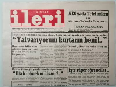 Giresun İleri Gazetesi 14 Ağustos 1992 -22 Yaşında Olmasına Rağmen Ölümü Bekleyen Bir Gencin Göz Yaşartan Feryadı -GZ37480 - 1