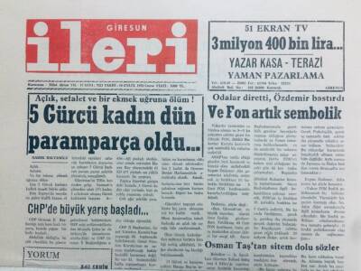 Giresun İleri Gazetesi 18 Eylül 1992 - 5 Gürcü Kadın Paramparça Oldu GZ41436 - 1
