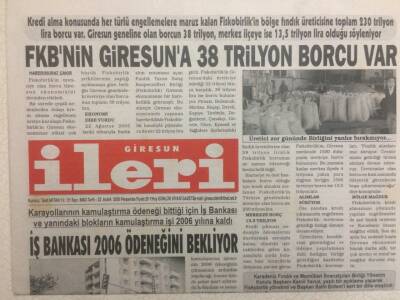 Giresun İleri Gazetesi 22 Aralık 2005 - FKBnin Giresuna 38 Trilyon Borcu Var GZ32320 - 1