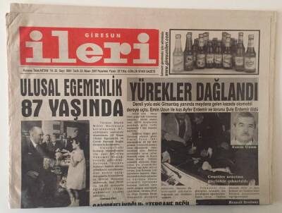 Giresun İleri Gazetesi 23 Nisan 2007 - Ulusal Egemenlik 87 Yaşında GZ31213 - 1