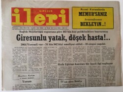 Giresun İleri Gazetesi - 24 Ocak 1992 - Giresunlu Yatak Döşek Hasta - GZ43874 - 1
