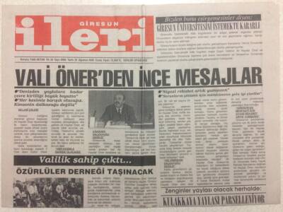 Giresun İleri Gazetesi 25 Ağustos 2000 - Vali Önderden İnce Mesajlar GZ38275 - 1