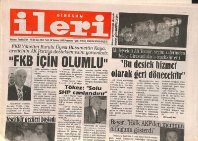 Giresun İleri Gazetesi 26 Temmuz 2007 - Milletvekili Ali Temür , Seçim Zaferinden Dolayı Giresunlulara Teşekkür Etti GZ109319 - 1