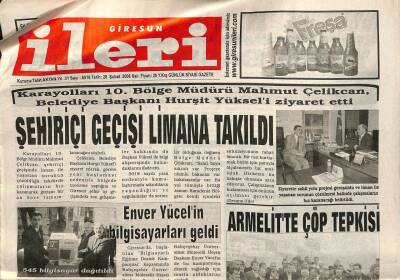 Giresun İleri Gazetesi 28 Şubat 2006 - Şehiriçi Geçişi Limana Takıldı GZ101666 - 1