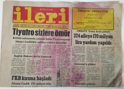 Giresun İleri Gazetesi - 3 Ekim 1989 - Tiyatro Sizlere Ömür , FKB Kırıma Başladı - GZ43831 - 2