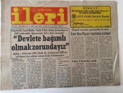 Giresun İleri Gazetesi - 3 Ocak 1992 - Devlete Bağımlı Olmak Zorundayız GZ43839 - 1
