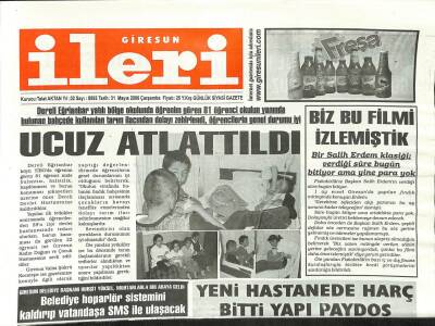 Giresun İleri Gazetesi 31 Mayıs 2006 - Derelide 81 Öğrenci Tarım İlacından Zehirlendi GZ97211 - 1