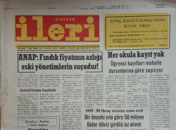 Giresun İleri Gazetesi 4 Eylül 1990-ANAPFındık Fiyatının Azlığı Eski Yönetimlerin Suçudur GZ45622 - 2