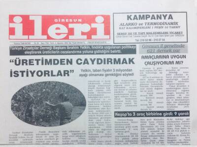 Giresun İleri Gazetesi 5 Ağustos 2003 - Üretimden Caydırmak İstiyorlar GZ41070 - 1