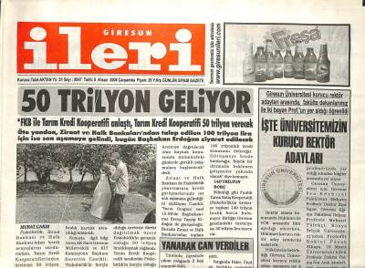 Giresun İleri Gazetesi 5 Nisan 2006 - 50 Trilyon Geliyor, Bozbağ Ünala Ateş Püskürdü GZ108689 - 1