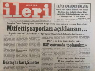 Giresun İleri Gazetesi 6 Şubat 1995 - Müfettiş Raporları Açıklansın GZ35235 - 1
