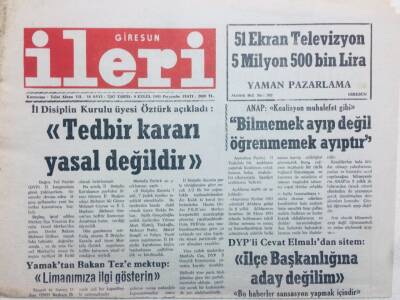 Giresun İleri Gazetesi 9 Eylül 1993 - Tedbir Kararı Yasal Değildir GZ41638 - 1