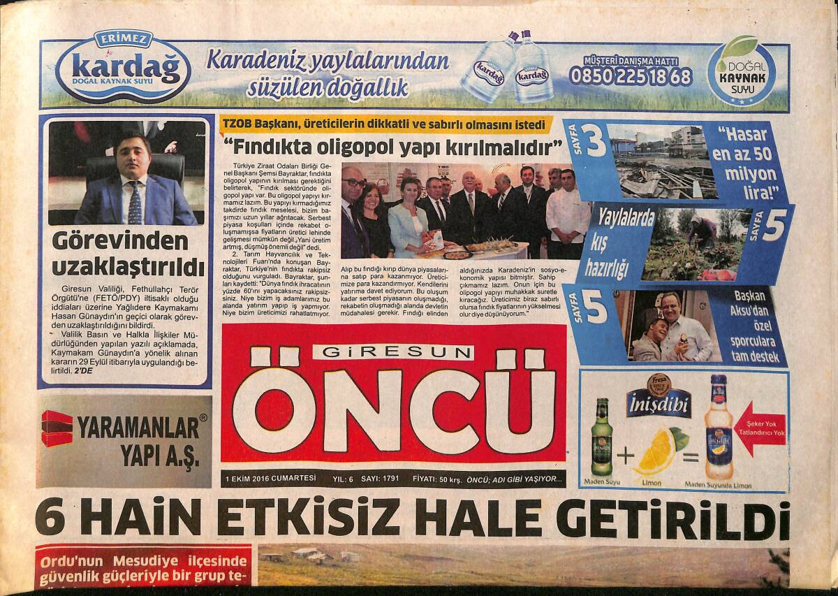 Giresun Öncü Gazetesi 1 Ekim 2016 - Yağlıdere Kaymakamı Hasan Günaydın Görevden Uzaklaştırıldı - Başkan Aksu'dan Özel Sporculara Sonsuz Destek GZ154312 - 1