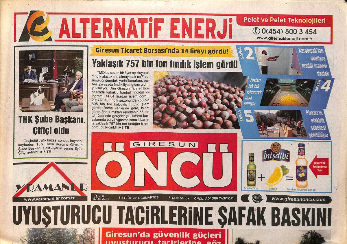 Giresun Öncü Gazetesi 8 Eylül 2018 - Uyuşturucu Tacirlerine Şafak Baskını - Giresunspor Rize'ye Gidiyor GZ154329 - 1