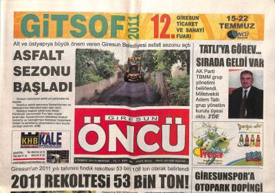 Giresun Öncü Gazetesi 9 Temmuz 2011 - Çotanakların Adı Şikede Yok GZ108227 - 1