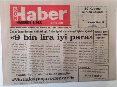 Giresun Son Haber Gazetesi 12 Ağustos 1992 - Ziraat Odası Başkanı Halil Akbaşlı Fındık 9 Bin Lira İyi Para ... GZ18177 - 1