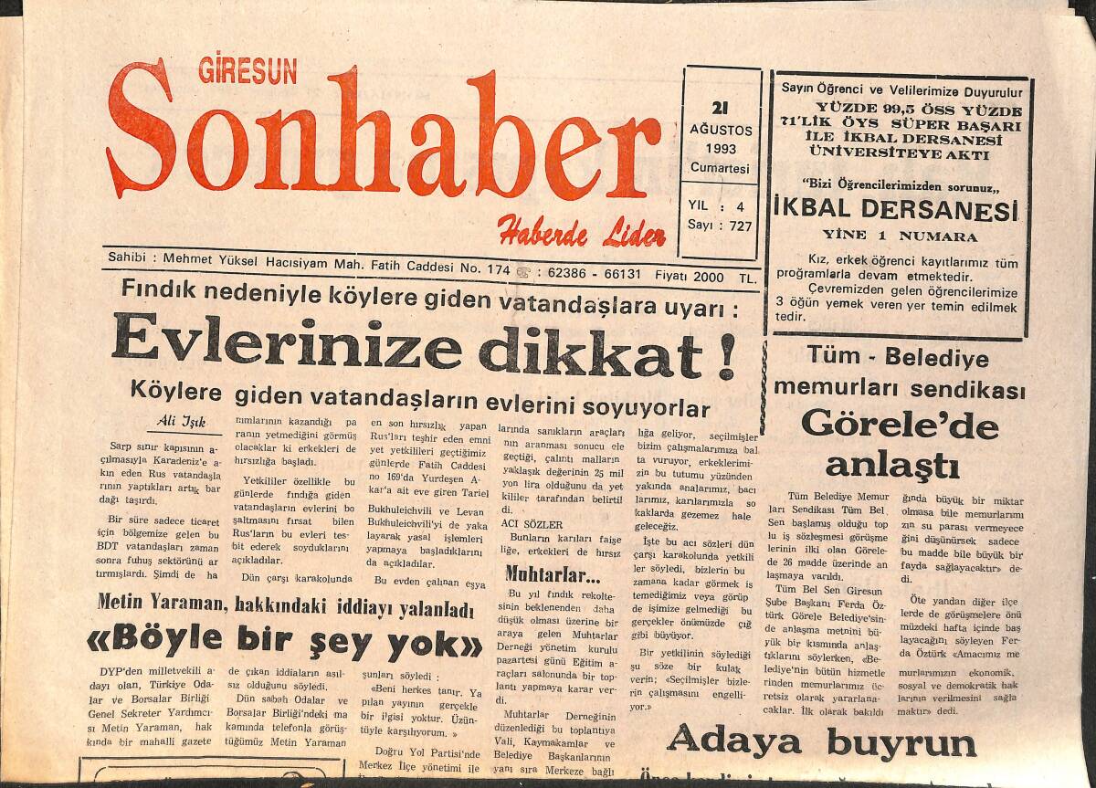 Giresun Son Haber Gazetesi 21 Ağustos 1993 - Giresunspor, Trabzonspor Önünde - Belediye Memurları Sendikası Görele'de Anlaştı GZ3374 - 1