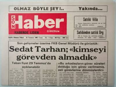Giresun Son Haber Gazetesi 24 Temmuz 1992 Tarhan kimseyi Görevden Almadık -GZ37454 - 1