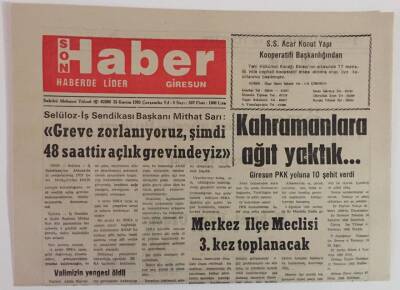 Giresun Son Haber Gazetesi 25 Kasım 1992 - Selüloz- İş Sendikası Başkanı Greve Zorlanıyoruz , Şimdi 48 Saattir Açlık Grevindeyiz GZ18351 - 1