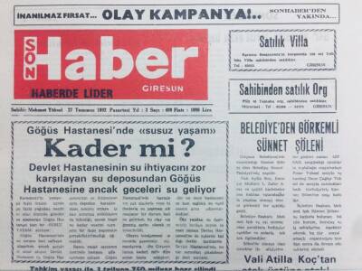 Giresun Son Haber Gazetesi 27 Temmuz 1992 - Göğüs Hastanesinde Susuz Yaşam GZ41343 - 1