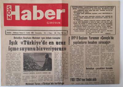 Giresun Son Haber Gazetesi 4 Eylül 1991 - Belediye Başkanı Mehmet Işık İddialı Konuştu Türkiyede En Ucuz İçme Suyunu Biz Veriyoruz GZ18307 - 1
