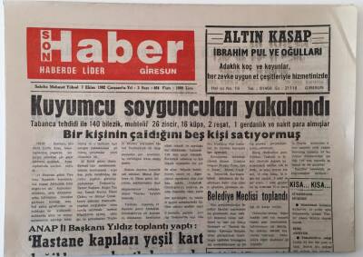 Giresun Son Haber Gazetesi 7 Ekim 1992 - Kuyumcu Soyguncuları Yakalandı , Belediye Meclisinden Giresunspora Destek GZ18327 - 1