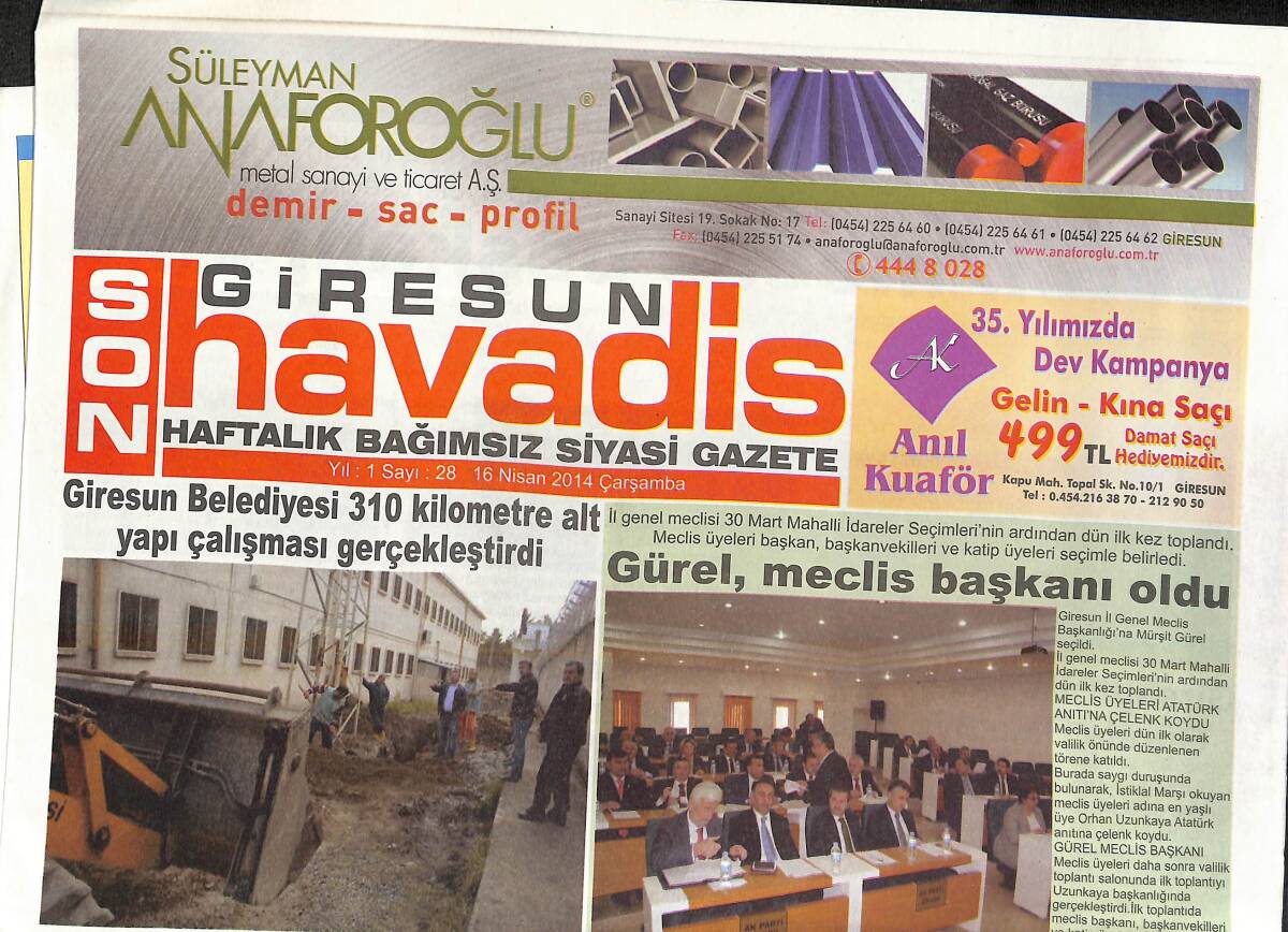 Giresun Son Havadis Gazetesi 16 Nisan 2014 - Mürşit Gürel Meclis Başkanı Oldu! - Nuretti Canikli: Çağrı Merkezi Sözümüzü Yerine Getireceğiz! GZ137813 - 1