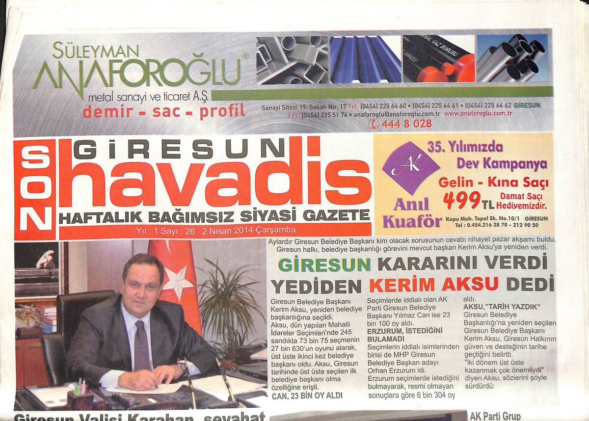Giresun Son Havadis Gazetesi 2 Nisan 2014 - Giresun Kararını Verdi Yeniden Kerim Aksu Dedi! - Seçimin Galibi AK Parti Olmuştur! GZ137805 - 1