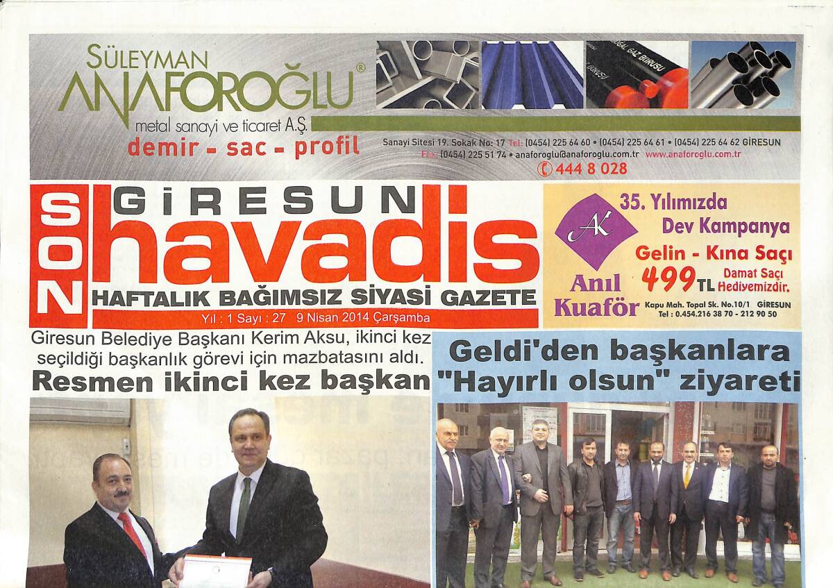 Giresun Son Havadis Gazetesi 9 Nisan 2014 - Giresun Valisi Pazar Günü'de Mesai Yaptı! - Bir Zamanlar Giresun! GZ137806 - 1