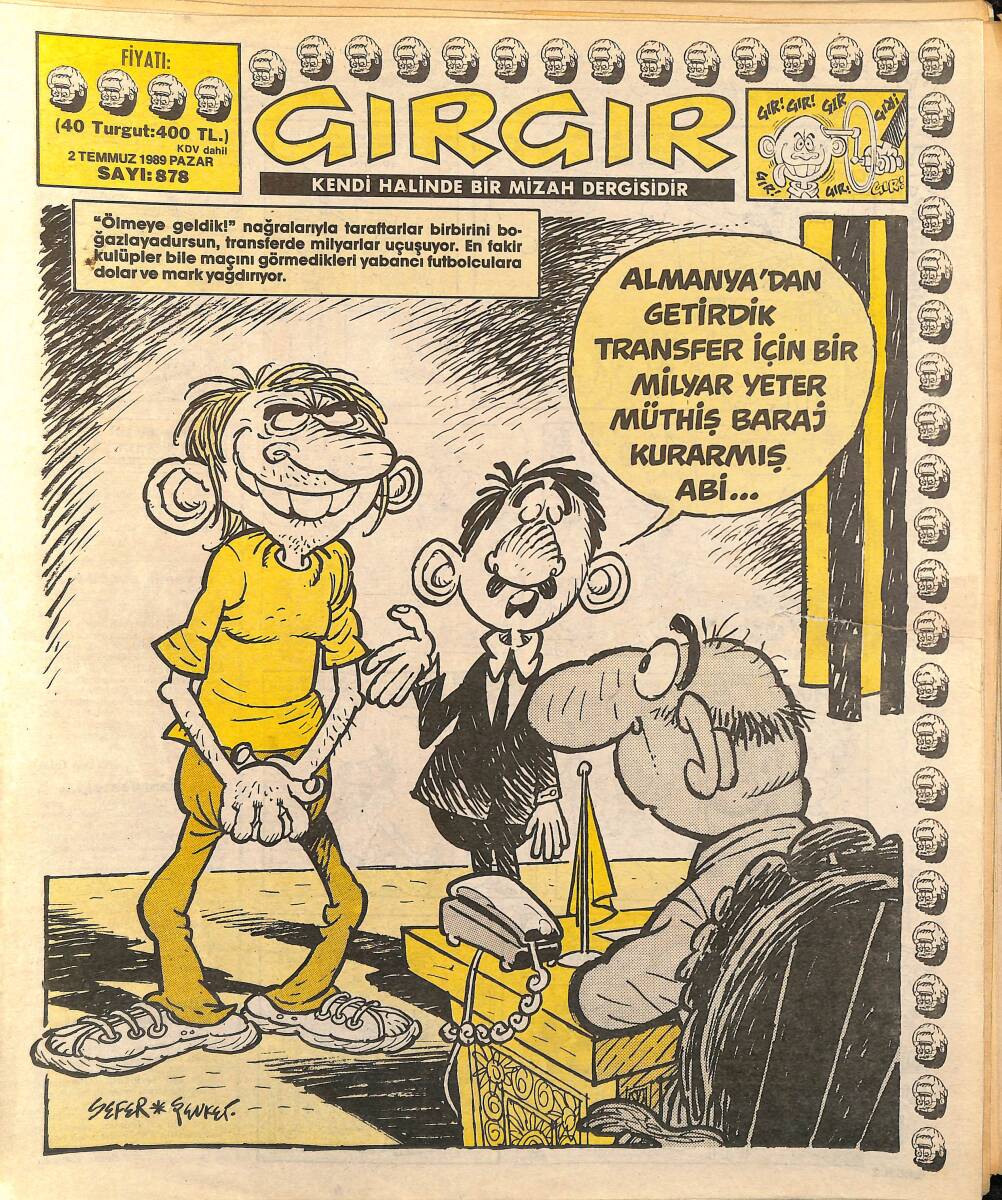 Gırgır Mizah Dergisi 2 Temmuz 1989 Sayı : 878 NDR96379 - 1