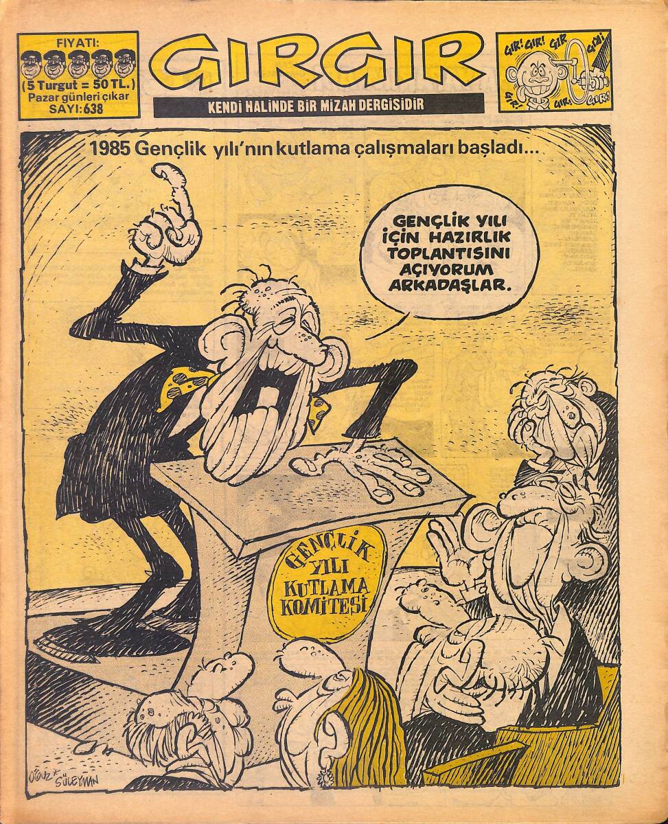 Gırgır Mizah Dergisi 25 Kasım 1984 Sayı : 638 NDR96955 - 1
