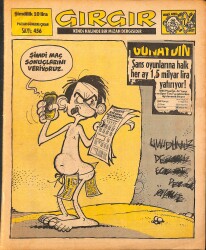 Gırgır Mizah Dergisi 3 Mayıs 1981 Sayı : 456 NDR97509 - Gökçekoleksiyon